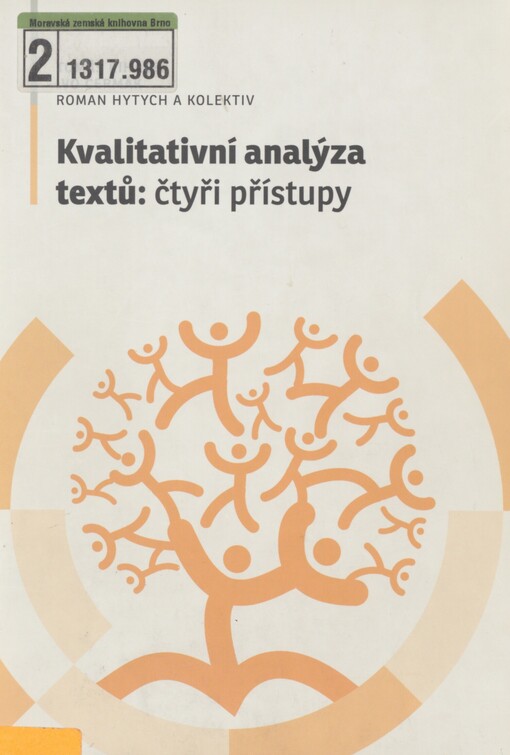 Kvalitativní analýza textů: čtyři přístupy