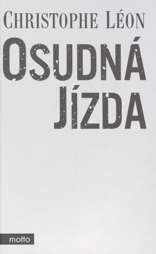 Osudná jízda