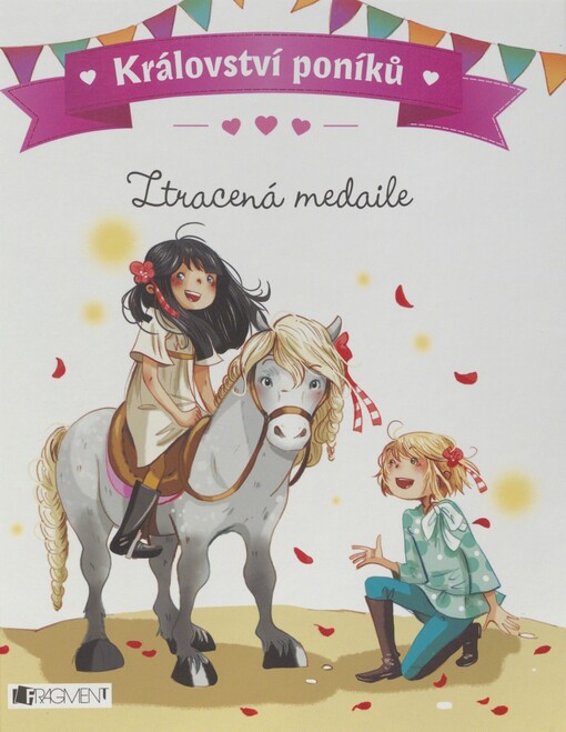 Království poníků. Ztracená medaile