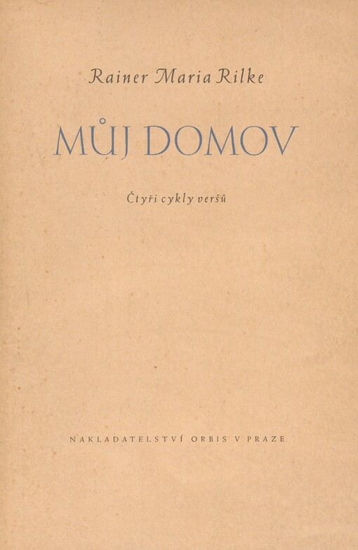 Můj domov: čtyři cykly veršů