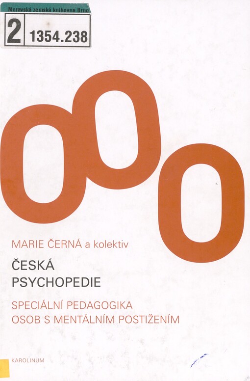 Česká psychopedie: speciální pedagogika osob s mentálním postižením