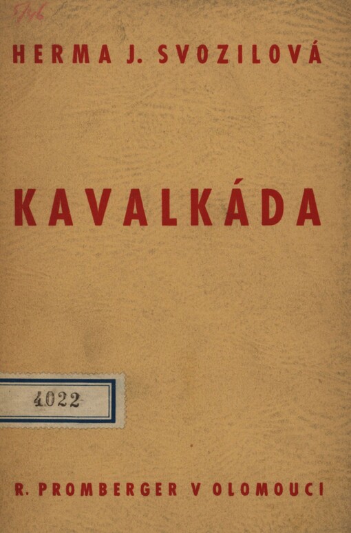 Kavalkáda: [básně : z deníku válečného]