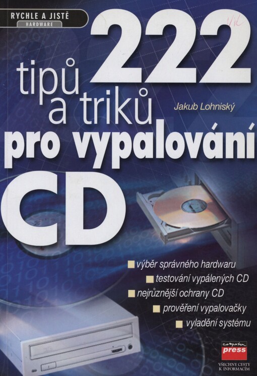 222 tipů a triků pro vypalování CD