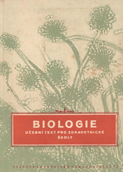 Biologie: učební text pro zdravotnické školy