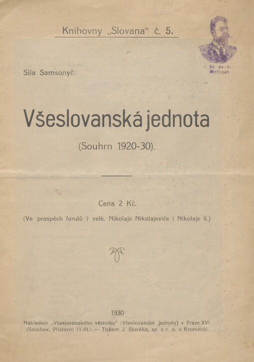 Všeslovanská jednota: (souhrn 1920-1930)