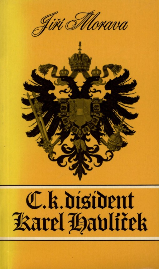 C.k. disident Karel Havlíček: 1. velký životopis po 100 letech