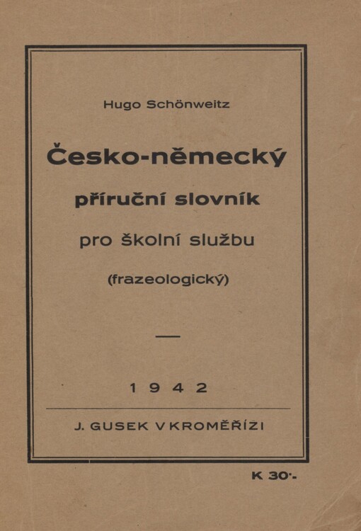 Česko-německý příruční slovník pro školní službu (frazeologický)