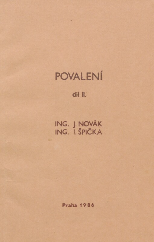Bojové akce sebeochrany. Díl 1 [na tit.l. uveden chybně díl II], Díl 2. Povalení