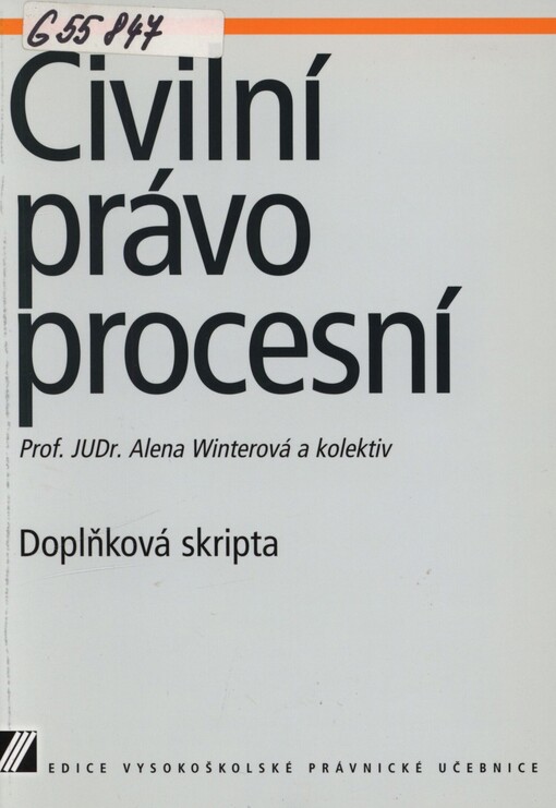 Civilní právo procesní: doplňková skripta