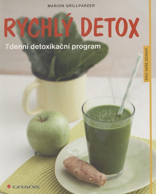 Rychlý detox: 7denní detoxikační program