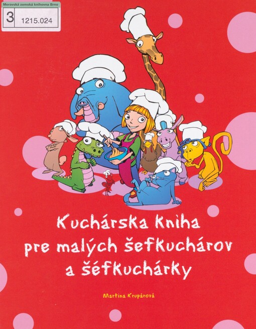 Kuchárska kniha pre malých šéfkuchárov a šéfkuchárky