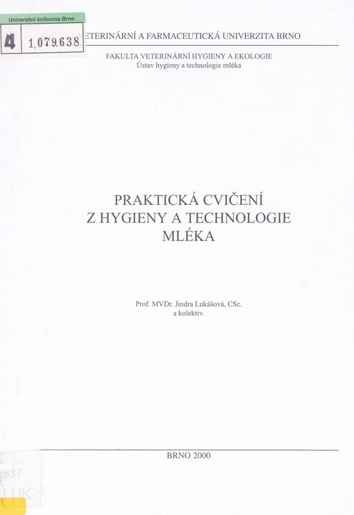 Praktická cvičení z hygieny a technologie mléka