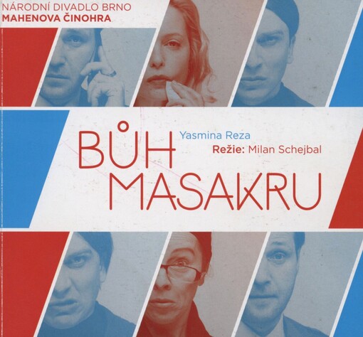 Yasmina Reza, Bůh masakru: premiéra 21. března 2014 v Mahenově divadle