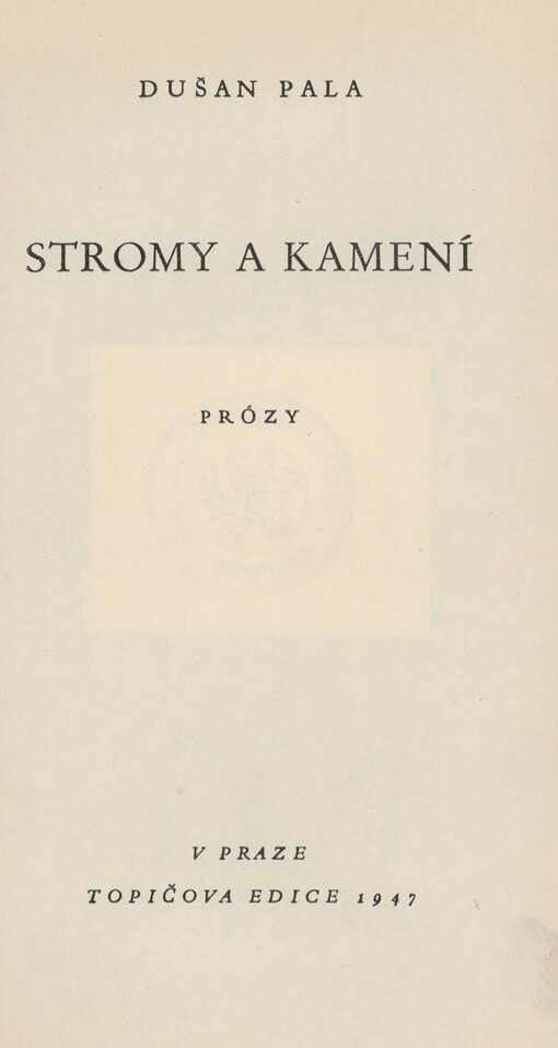 Stromy a kamení: prózy