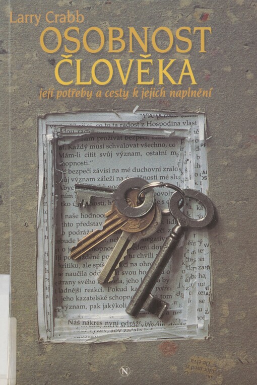 Osobnost člověka: její potřeby a cesty k jejich naplnění