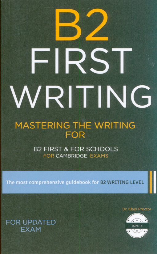 Mastering the writing for B2 first & B2 first for schools