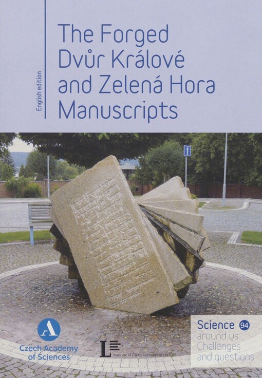 The forged Dvůr Králové and Zelená Hora Manuscripts