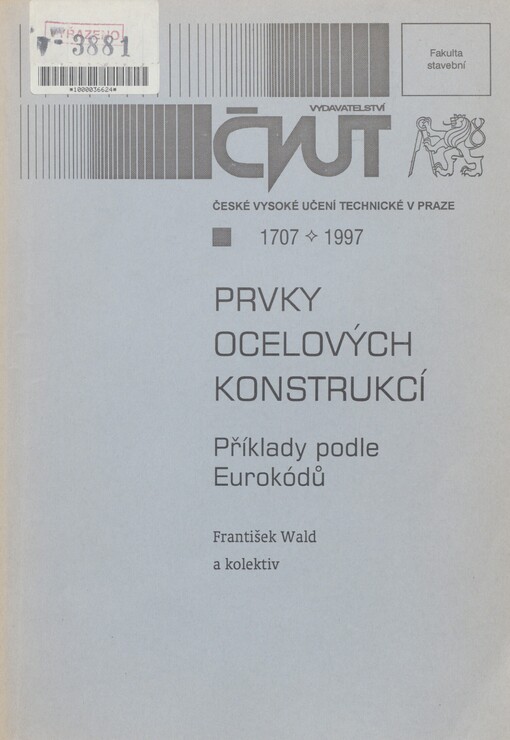 Prvky ocelových konstrukcí: příklady podle Eurokódů