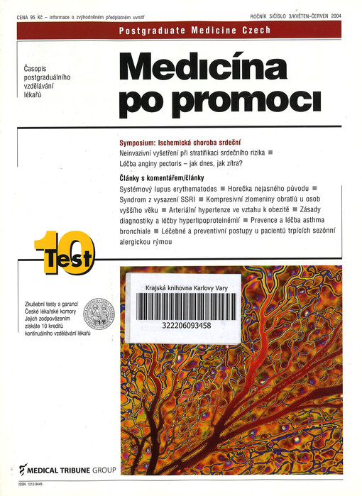 Medicína po promoci = Postgraduate medicine Czech : časopis postgraduálního vzdělávání lékařů
