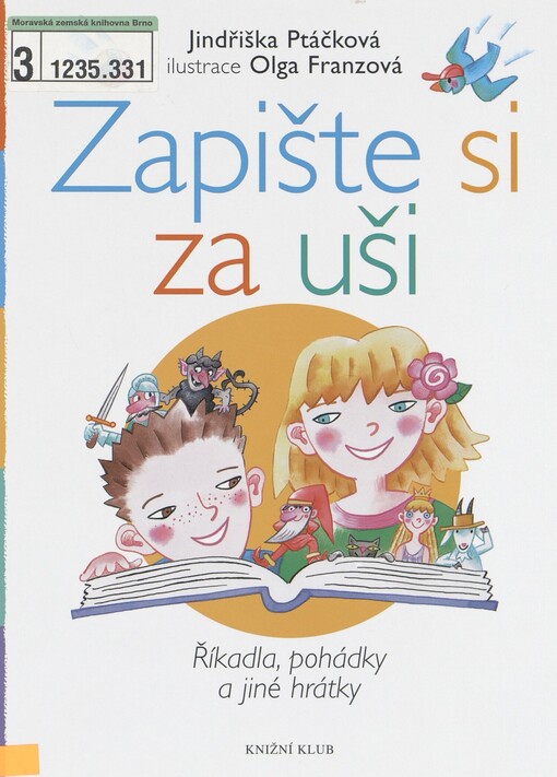Zapište si za uši: říkadla, pohádky a jiné hrátky