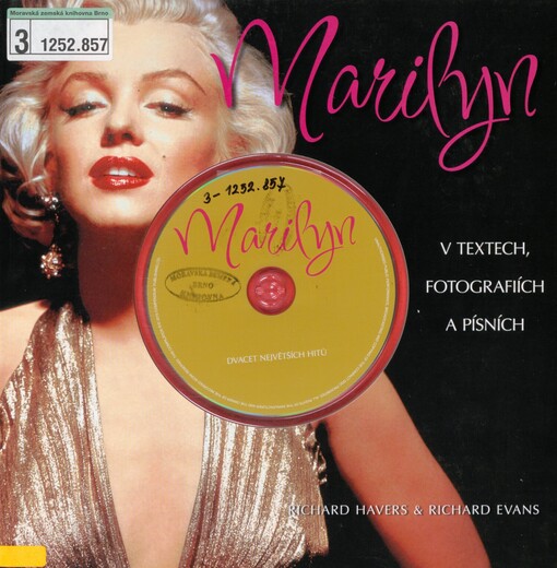 Marilyn: [v textech, fotografiích a písních]