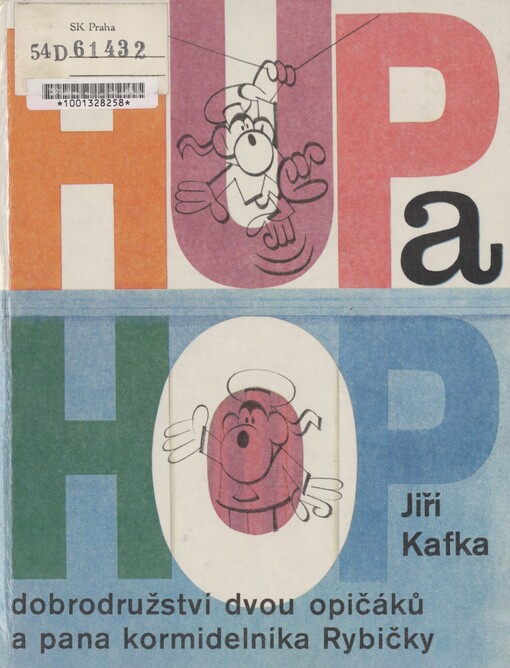 Hup a Hop: dobrodružství dvou opičáků a pana kormidelníka Rybičky