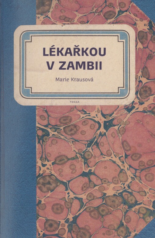 Lékařkou v Zambii