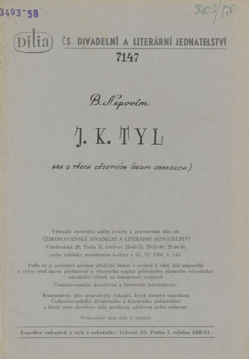 J.K. Tyl: hra o třech dějstvích, (sedmi obrazech)