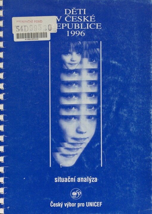 Děti v České republice 1996: situační analýza