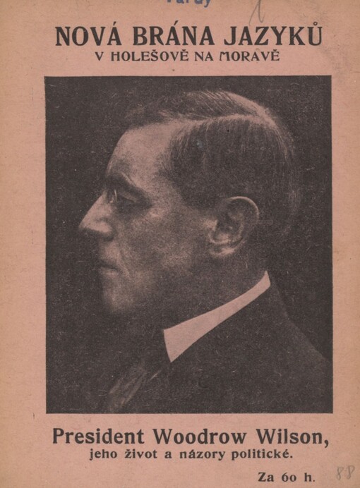 Dr. Woodrow Wilson, president Spojených států amerických