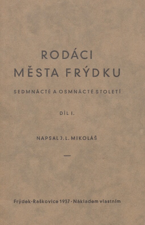 Rodáci města Frýdku: sedmnácté a osmnácté století