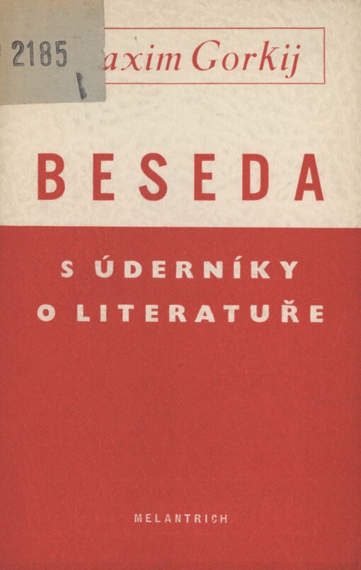 Beseda s úderníky o literatuře