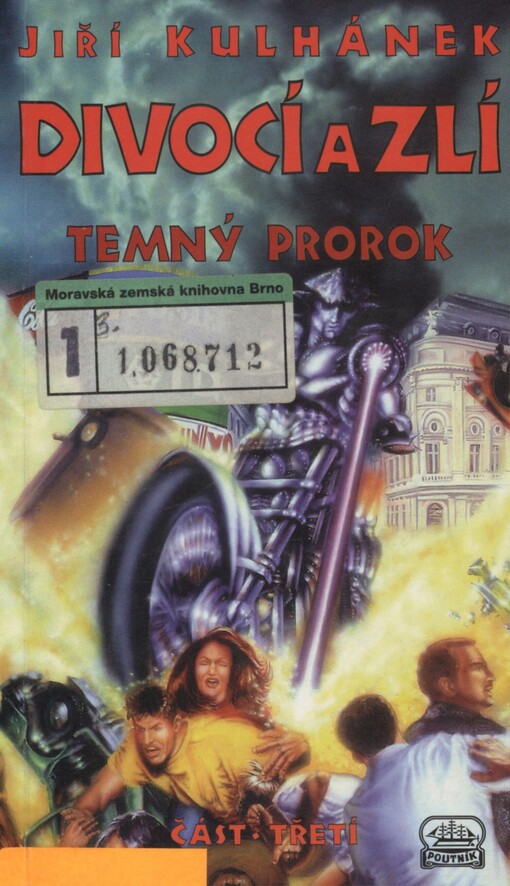 Divocí a zlí. 3. Temný prorok