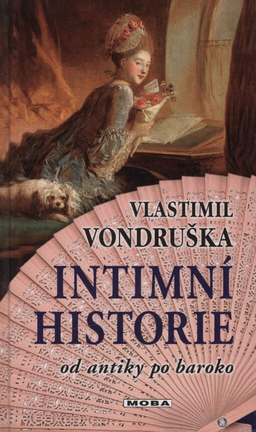 Intimní historie: od antiky po baroko