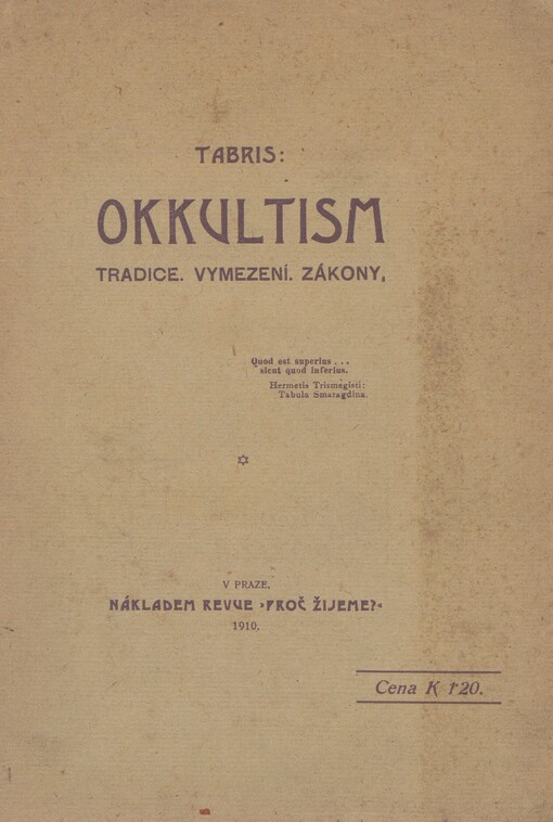 Okkultism: tradice, vymezení, zákony