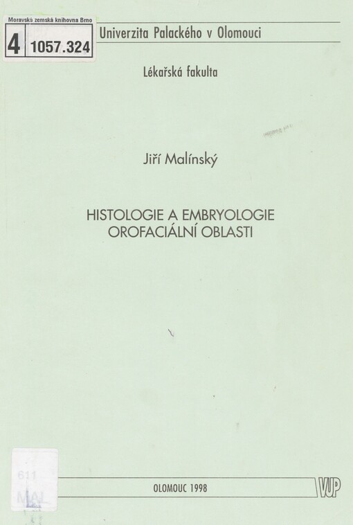 Histologie a embryologie orofaciální oblasti