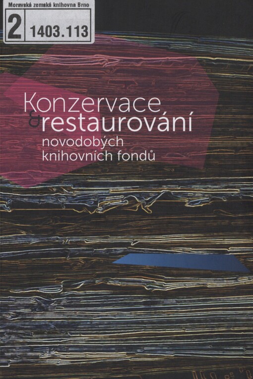 Konzervace a restaurování novodobých knihovních fondů