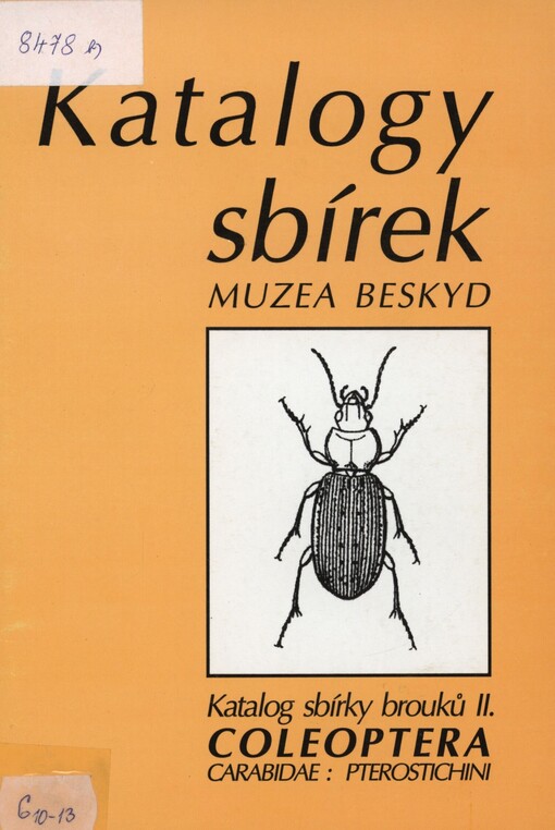 Katalog sbírky brouků Coleoptera. 2. Carabidae: Pterostichini