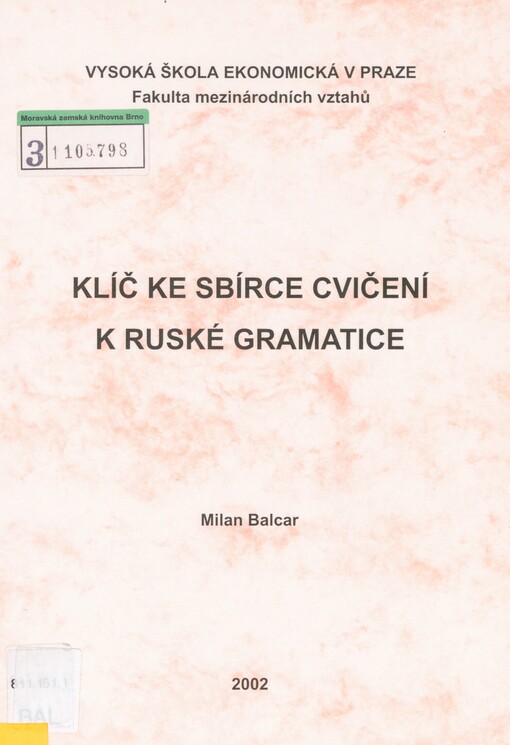 Klíč ke Sbírce cvičení k ruské gramatice