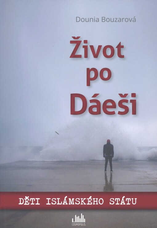 Život po Dáeši: děti Islámského státu