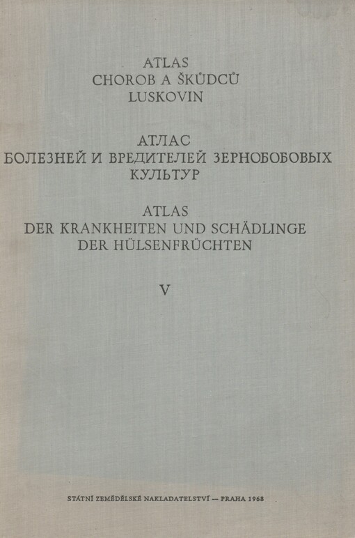 Atlas chorob a škůdců kulturních rostlin