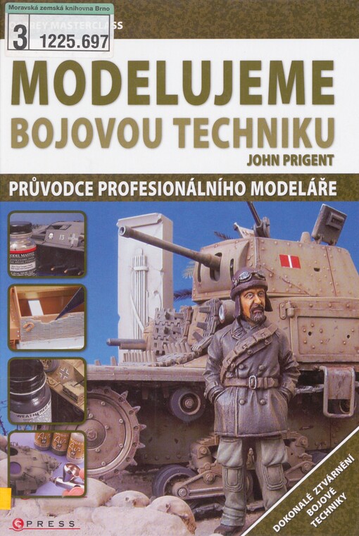 Modelujeme bojovou techniku: průvodce profesionálního modeláře