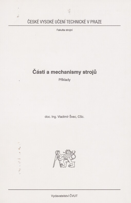 Části a mechanismy strojů: příklady