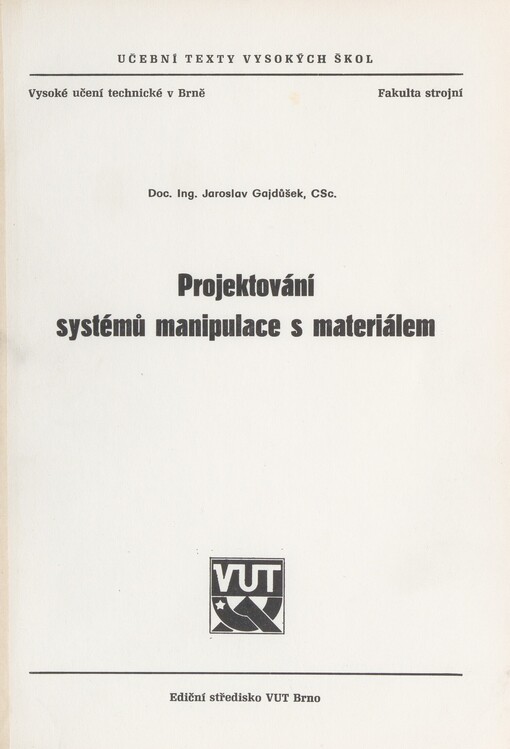 Projektování systémů manipulace s materiálem