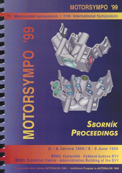 MOTORSYMPO '99: 11. mezinárodní symposium [Brno 8.-9. června 1999 : sborník]