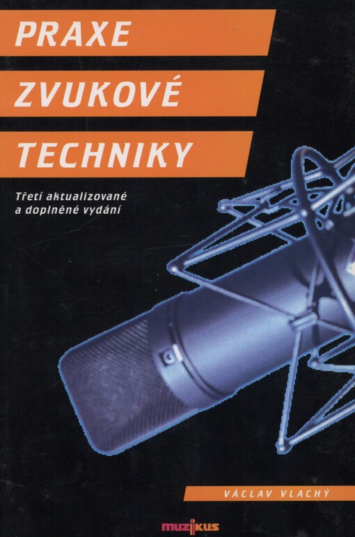 Praxe zvukové techniky