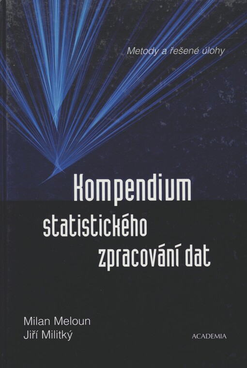 Kompendium statistického zpracování dat: metody a řešené úlohy