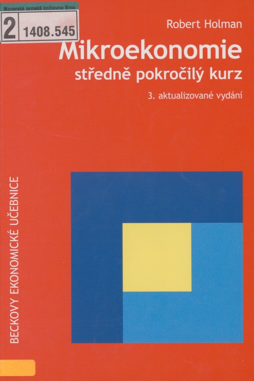 Mikroekonomie: středně pokročilý kurz