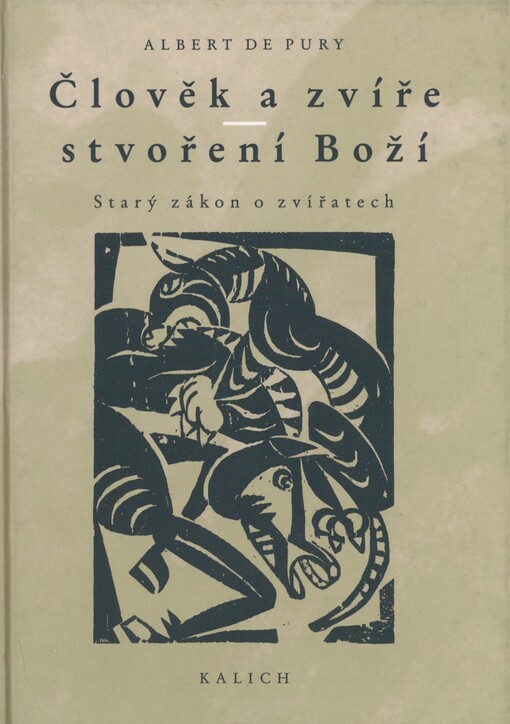 Člověk a zvíře - stvoření Boží: Starý zákon o zvířatech