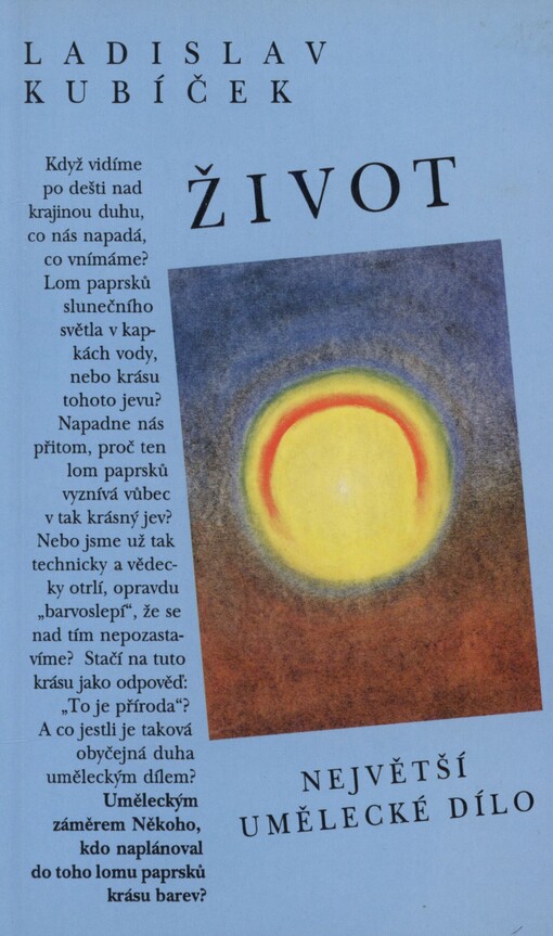 Život - největší umělecké dílo